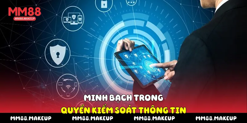 Minh bạch trong quyền kiểm soát thông tin